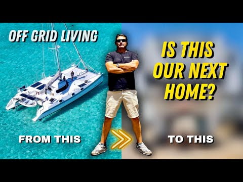 Off Grid Living Finding Our New Home Sailing Life On Jupiter Ep