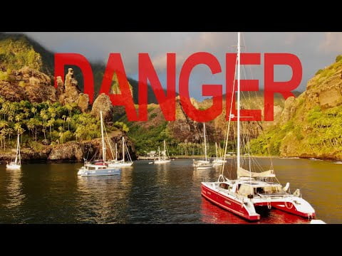 our-scariest-moment-yet-danger-in-the-marquesas