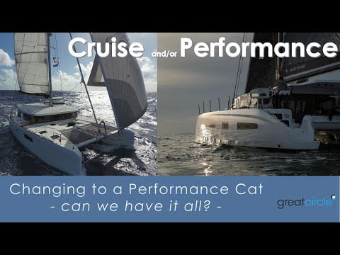 why-we-changed-from-cruising-to-performance-catamaran-sailing-greatcircle-ep