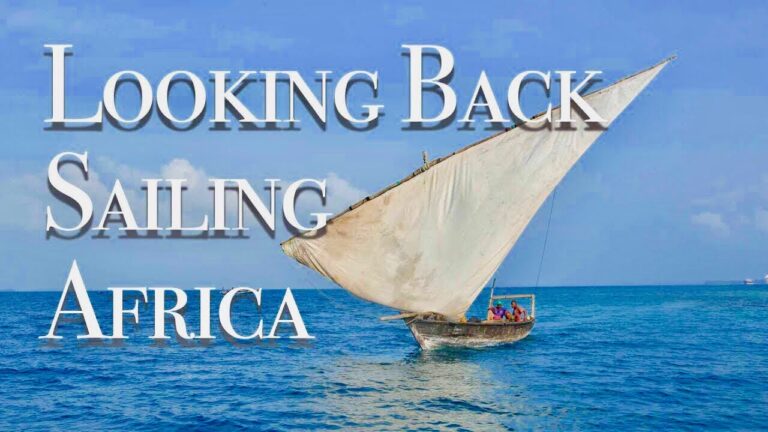 sailing-africa-part-2-review