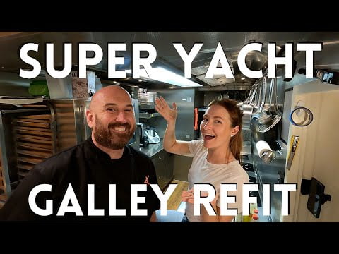 super-yacht-galley-refit-part-1-plus-yacht-chef-qa