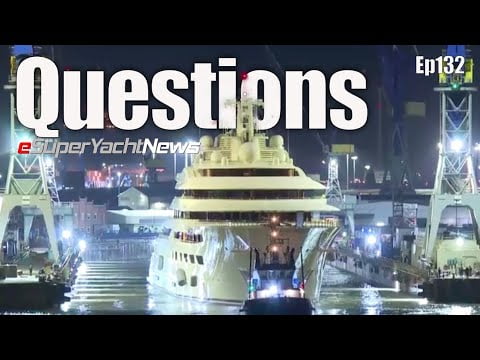 Suspicious Movement of SuperYacht Dilbar, has Ownership Changed? | SY News Ep132