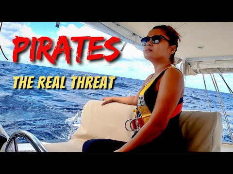 PASSAGE into PIRATE WATERS (Part I) - Sailing Life on Jupiter EP109