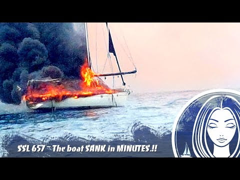 SSL657 ~ the boat SANK in MINUTES.!!