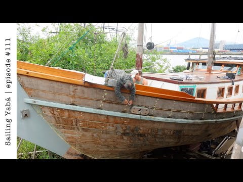 Preparing our rescued wooden ship for SAILING and MOORING — Sailing Yabá #111