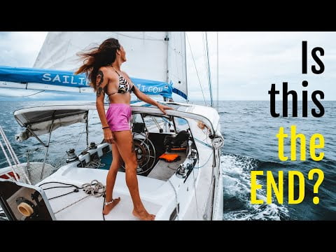 THIS COULD BE OUR LAST SAIL... Ep 297