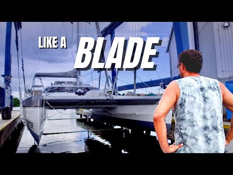 LIKE A BLADE ( Performance cruising catamaran ) - Sailing Life on Jupiter EP127