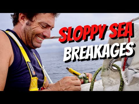 SLOPPY SEA BREAKAGES - Sailing Life on Jupiter EP136