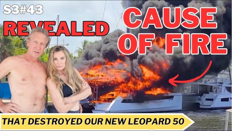 S3#43. BIG REVEAL - the CAUSE of the FIRE that destroyed our new Leopard 50!