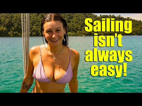 Sailing isn't always easy!