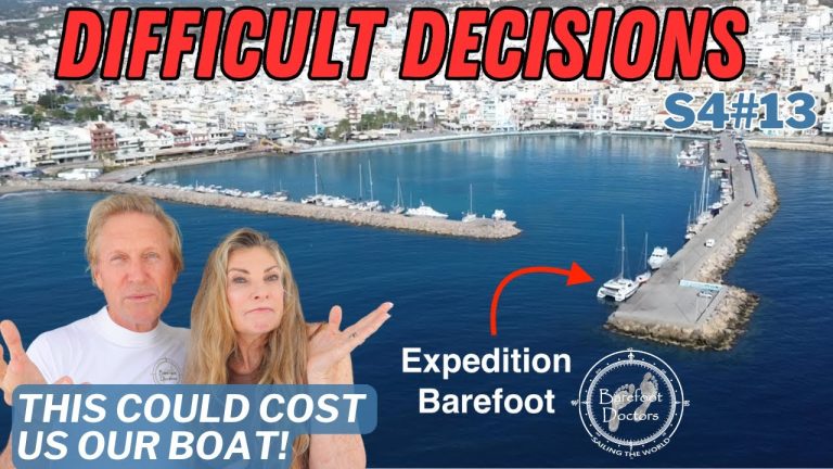 S4#13. Difficult Yachting Decisions - the wrong one may destroy your boat!