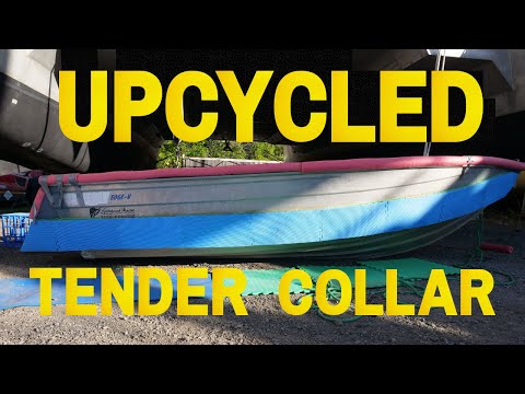 DIY Tender Collar ♻️ THIS UPCYCLING PROJECT SAVED US THOUSANDS ♻️ | Sailing with the James's (Ep.97)