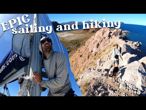 Fast Sailing and Epic Hiking in the Sea of Cortez: Chuffed Adventures S6Ep20