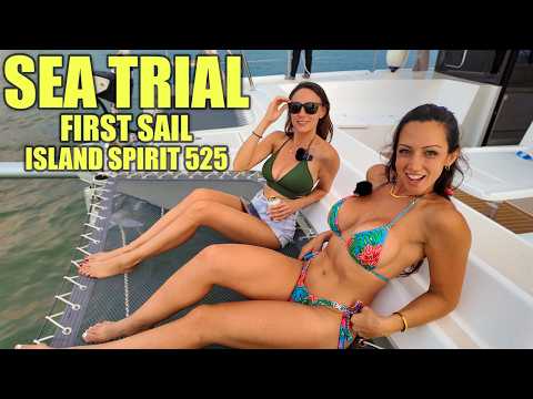 Island Spirit 525e Yacht Sea Trial: First Sail!