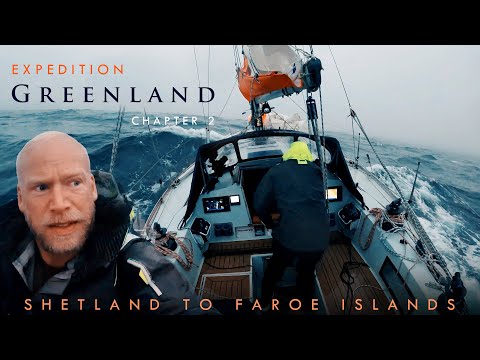 Sailing in to Faroe Islands ocean currents! Chapter 2