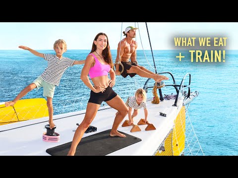 How We Stay Fit on a Boat (Non-Negotiables, Routines & Nutrition)