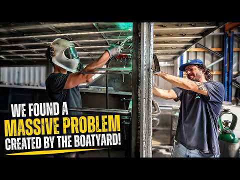 ⛵️ This is a much bigger problem than we expected!! Building an Aluminum Sailboat!!Ep.383